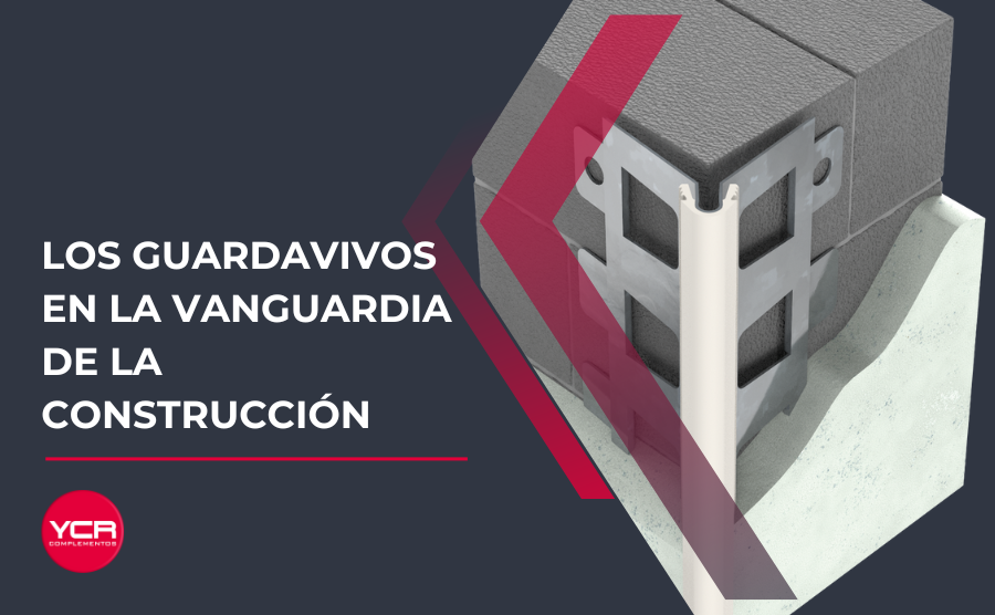 Los guardavivos de YCR en la vanguardia de la construcción - YCR ...